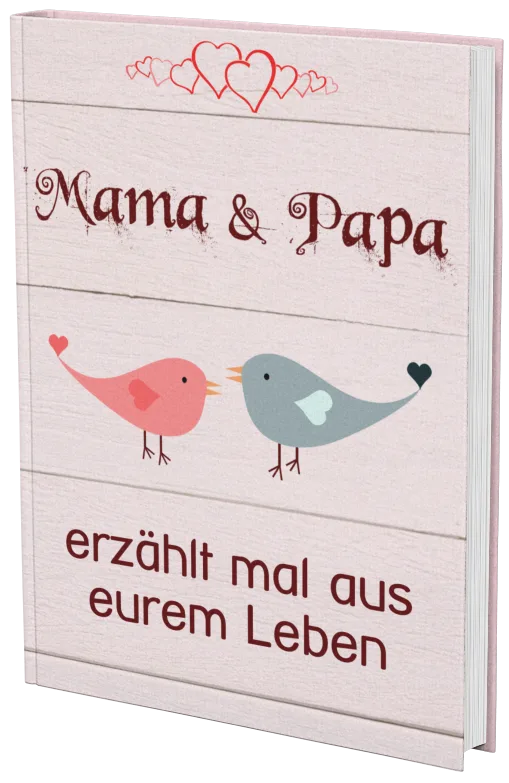 Mama Papa erzählt mal