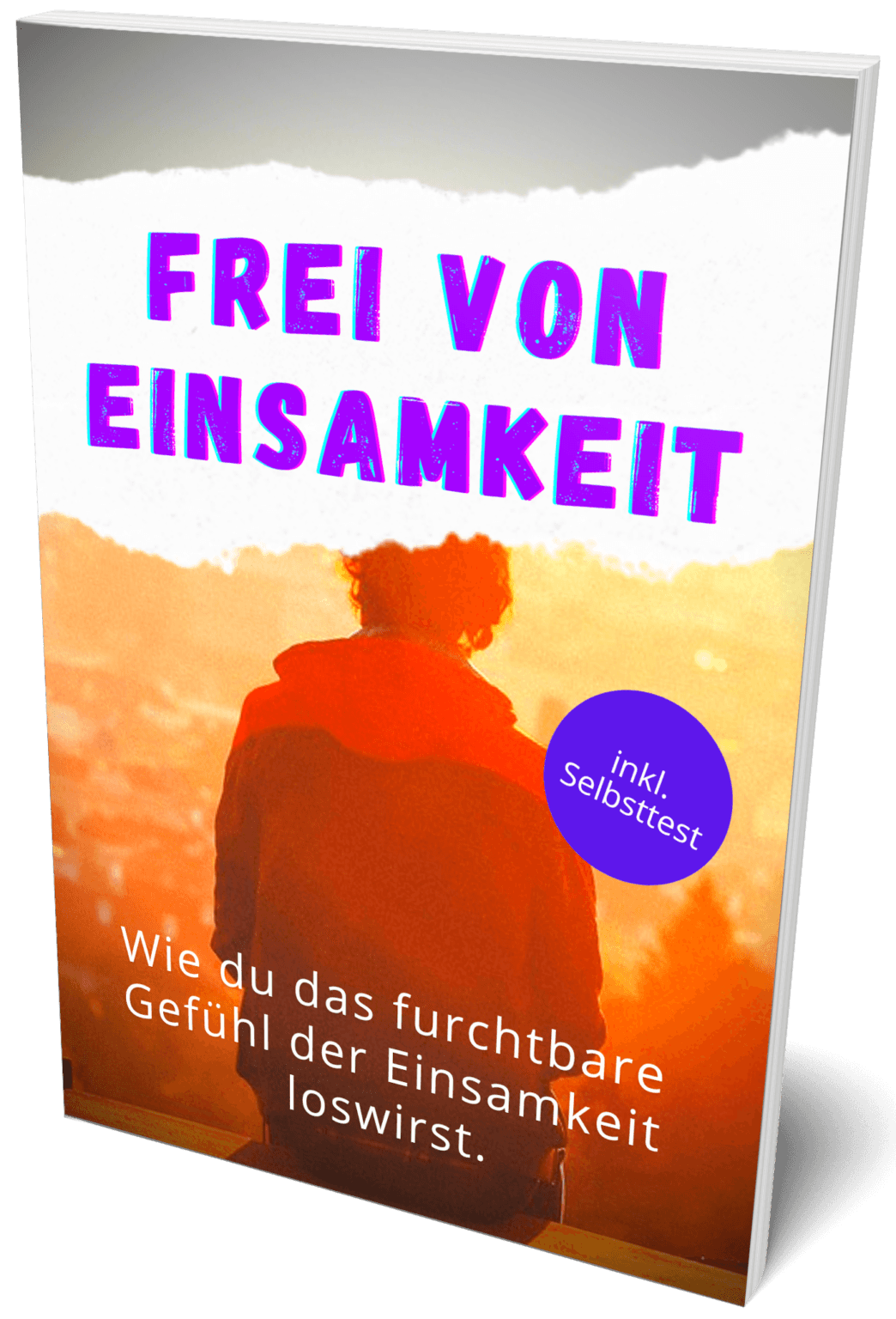 Ich fühle mich einsam 17 mächtige Tipps, die SOFORT helfen!