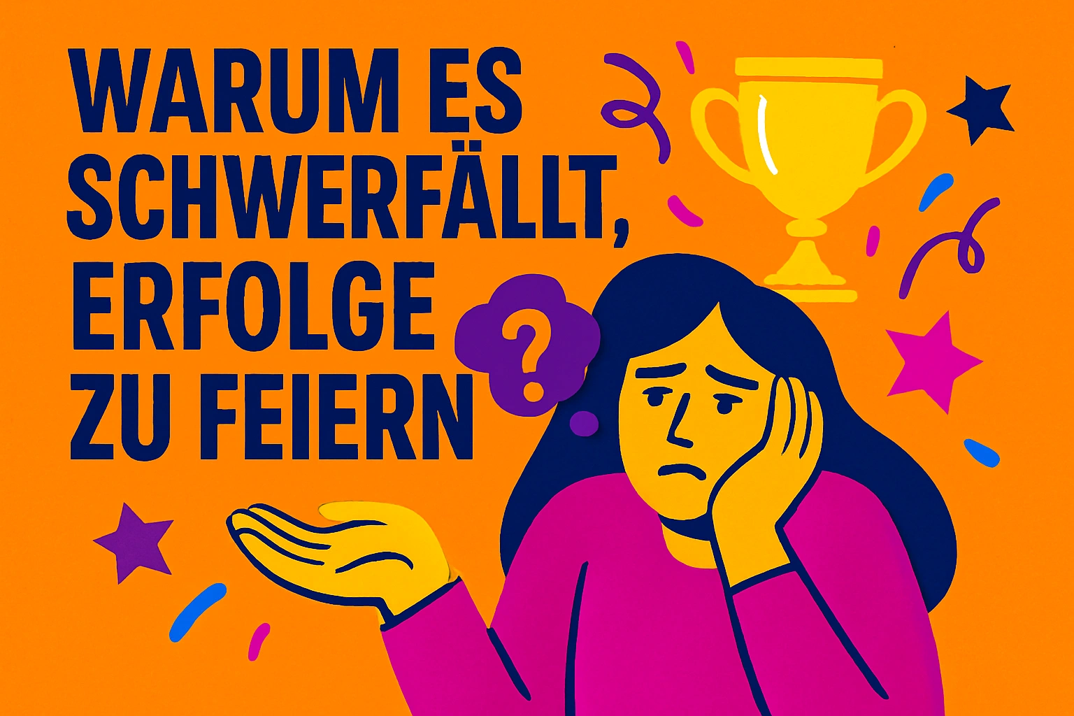 Erfolge feiern: Der Turbo für dein Selbstvertrauen Erfolge feiern 2